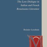 خرید و دانلود نسخه کامل کتاب Speaking of Love: The Love Dialogue in Italian and French Renaissance Literature
