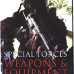 خرید و دانلود نسخه کامل کتاب Special Forces Weapons and Equipment