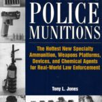 خرید و دانلود نسخه کامل کتاب Specialty Police Munitions: The Hottest New Specialty Ammunition, Weapons Platforms, Devices, and Chemical Agents for Real-World Law Enforcement
