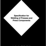 خرید و دانلود نسخه کامل کتاب Specification For Welding Of Presses And Press Components