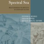 خرید و دانلود نسخه کامل کتاب Spectral Sea: Mediterranean Palimpsests in European Culture