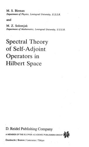 خرید و دانلود نسخه کامل کتاب Spectral Theory of Self-Adjoint Operators in Hilbert Space_68eed3c0b53f9.jpeg خرید و دانلود نسخه کامل کتاب Spectral Theory of Self-Adjoint Operators in Hilbert Space