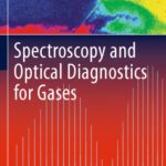 خرید و دانلود نسخه کامل کتاب Spectroscopy and Optical Diagnostics for Gases
