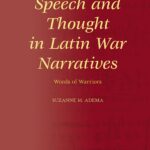 خرید و دانلود نسخه کامل کتاب Speech and Thought in Latin War Narratives: Words of Warriors