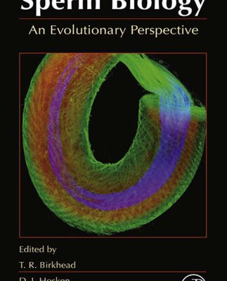 خرید و دانلود نسخه کامل کتاب Sperm Biology – An Evolutionary Perspective