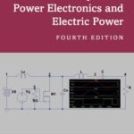 خرید و دانلود نسخه کامل کتاب SPICE and LTspice for Power Electronics and Electric Power, 4th Edition