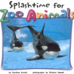 خرید و دانلود نسخه کامل کتاب Splashtime for Zoo Animals (Zoo Animals (Carolrhoda))