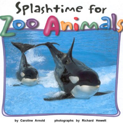 خرید و دانلود نسخه کامل کتاب Splashtime for Zoo Animals (Zoo Animals (Carolrhoda))