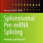 خرید و دانلود نسخه کامل کتاب Spliceosomal Pre-mRNA Splicing: Methods and Protocols