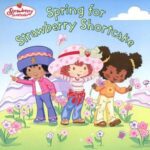 خرید و دانلود نسخه کامل کتاب Spring for Strawberry Shortcake