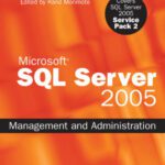 خرید و دانلود نسخه کامل کتاب sql server 2005 management and administration