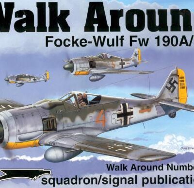 خرید و دانلود نسخه کامل کتاب Squadron/Signal Publications 5522: Focke-Wulf Fw 190A/F – Walk Around