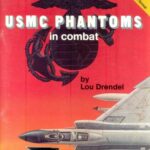 خرید و دانلود نسخه کامل کتاب Squadron/Signal Publications 6353: USMC Phantoms in Combat – Vietnam Studies Group series