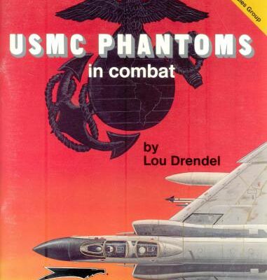 خرید و دانلود نسخه کامل کتاب Squadron/Signal Publications 6353: USMC Phantoms in Combat – Vietnam Studies Group series