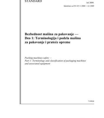 خرید و دانلود نسخه کامل کتاب SRPS EN 415-1:2009 Packaging machines safety – Part 1: Terminology and classification of packaging machines and associated equipment