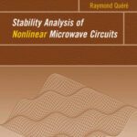 خرید و دانلود نسخه کامل کتاب Stability Analysis of Nonlinear Microwave Circuits (Artech House Microwave Library)