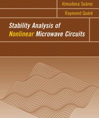 خرید و دانلود نسخه کامل کتاب Stability Analysis of Nonlinear Microwave Circuits (Artech House Microwave Library)