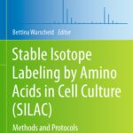 خرید و دانلود نسخه کامل کتاب Stable Isotope Labeling by Amino Acids in Cell Culture (SILAC): Methods and Protocols