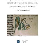 خرید و دانلود نسخه کامل کتاب Stage d’initiation au manuscrit médiéval et au livre humaniste : domaines latin, roman et hébreu