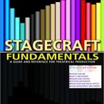 خرید و دانلود نسخه کامل کتاب Stagecraft Fundamentals: A Guide and Reference for Theatrical Production (3rd Edition) [2018] – Original PDF