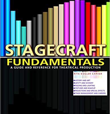 خرید و دانلود نسخه کامل کتاب Stagecraft Fundamentals: A Guide and Reference for Theatrical Production (3rd Edition) [2018] – Original PDF