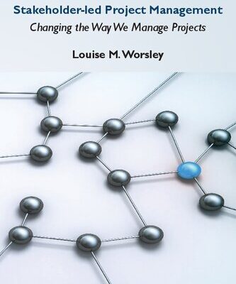 خرید و دانلود نسخه کامل کتاب Stakeholder-led Project Management: Changing the Way We Manage Projects