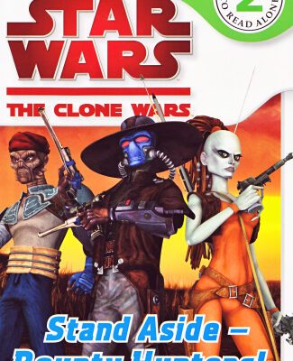 خرید و دانلود نسخه کامل کتاب Stand Aside – Bounty Hunters!