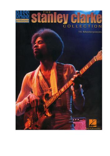 خرید و دانلود نسخه کامل کتاب Stanley Clarke Collection: Bass Recorded Versions_68dfbf8462015.jpeg خرید و دانلود نسخه کامل کتاب Stanley Clarke Collection: Bass Recorded Versions