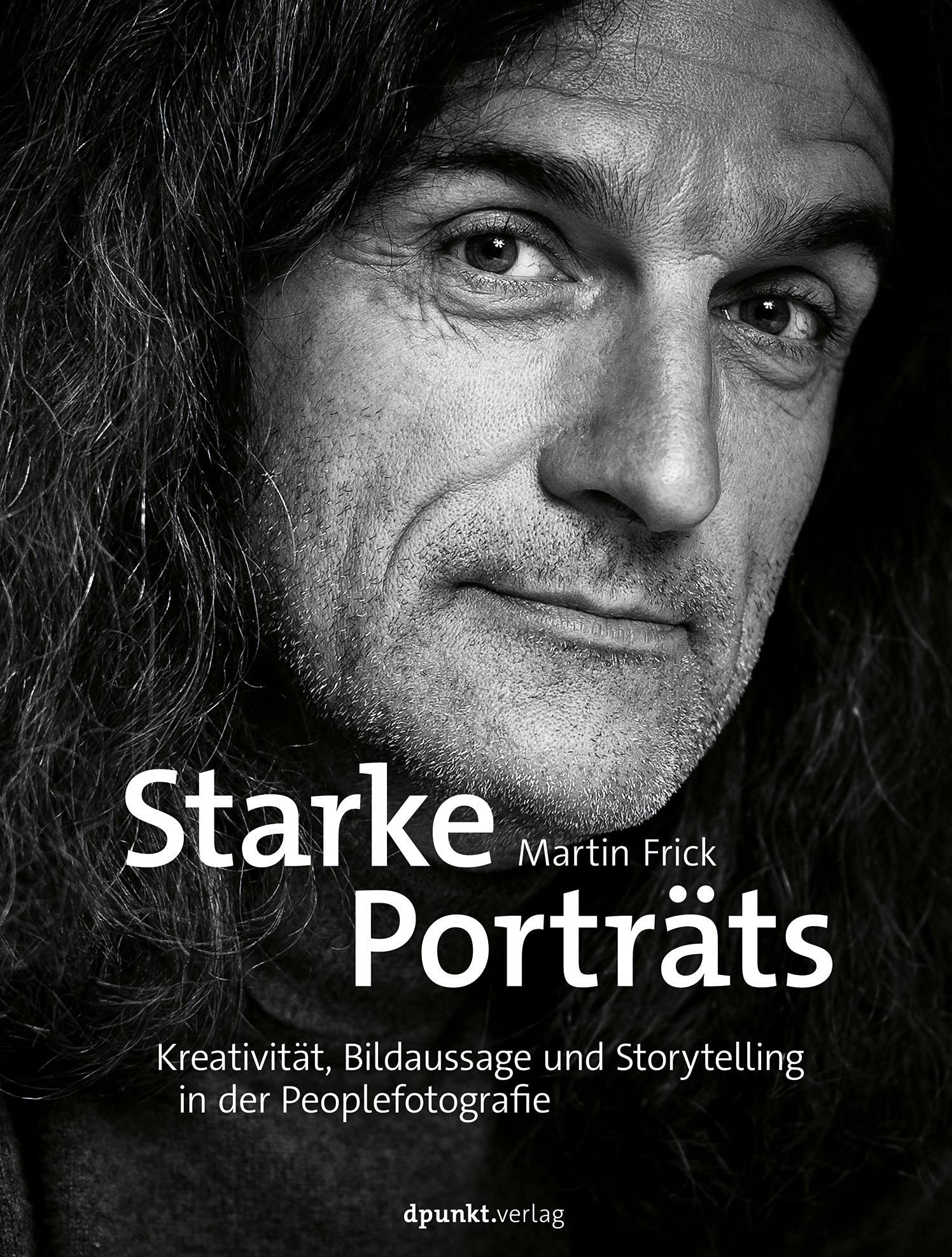 خرید و دانلود نسخه کامل کتاب Starke Porträts: Kreativität, Bildaussage und Storytelling in der Peoplefotografie_68e03d7ceb7ca.jpeg خرید و دانلود نسخه کامل کتاب Starke Porträts: Kreativität, Bildaussage und Storytelling in der Peoplefotografie