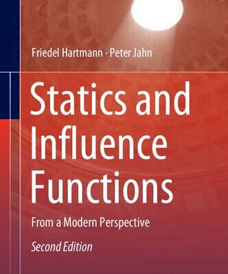 خرید و دانلود نسخه کامل کتاب Statics and Influence Functions: From a Modern Perspective
