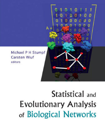 خرید و دانلود نسخه کامل کتاب Statistical and Evolutionary Analysis of Biological Networks