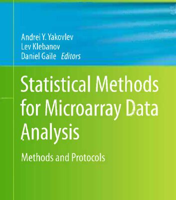 خرید و دانلود نسخه کامل کتاب Statistical Methods for Microarray Data Analysis: Methods and Protocols