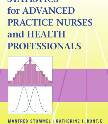 خرید و دانلود نسخه کامل کتاب Statistics for Advanced Practice Nurses and Health Professionals