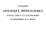 خرید و دانلود نسخه کامل کتاب Statistique geologique, mineralogique, metallurgique et paleontologique du department de la meuse