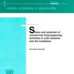 خرید و دانلود نسخه کامل کتاب Status and Potential of Commercial Bioprospecting Activities in Latin America and the Caribbean (Medio Ambiento Y Desarollo)