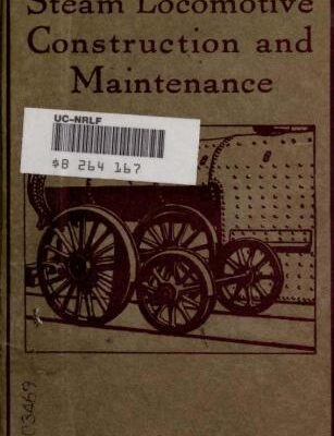 خرید و دانلود نسخه کامل کتاب Steam locomotive construction and maintenance