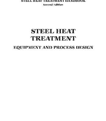 خرید و دانلود نسخه کامل کتاب Steel Heat Treatment Equipment and Process Design