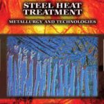 خرید و دانلود نسخه کامل کتاب Steel Heat Treatment Handbook Metallurgy And Technologies