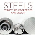 خرید و دانلود نسخه کامل کتاب Steels: Structure, Properties and Design, Fifth Edition