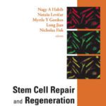 خرید و دانلود نسخه کامل کتاب Stem Cell Repair and Regeneration, Volume 2 (The Hammersmith Series)