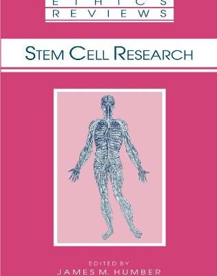 خرید و دانلود نسخه کامل کتاب Stem Cell Research (Biomedical Ethics Reviews)