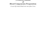 خرید و دانلود نسخه کامل کتاب Step by Step Technical Manual of Blood Components Preparation