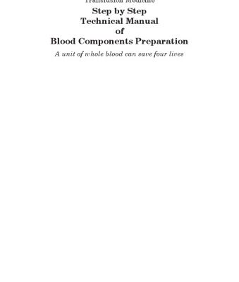 خرید و دانلود نسخه کامل کتاب Step by Step Technical Manual of Blood Components Preparation