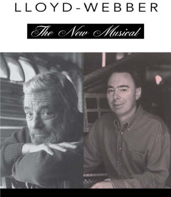 خرید و دانلود نسخه کامل کتاب Stephen Sondheim and Andrew Lloyd Webber: The New Musical (The Great Songwriters)