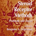 خرید و دانلود نسخه کامل کتاب Steroid Receptor Methods: Protocols and Assays