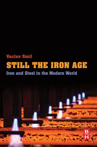 خرید و دانلود نسخه کامل کتاب Still the Iron Age: Iron and Steel in the Modern World_68f41fe7d0969.jpeg خرید و دانلود نسخه کامل کتاب Still the Iron Age: Iron and Steel in the Modern World