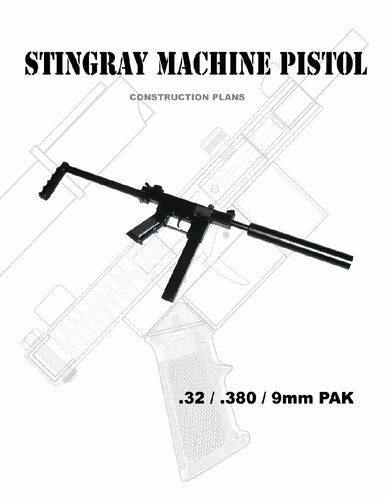 خرید و دانلود نسخه کامل کتاب Stingray Machine Pistol – Practical Scrap Metal Small Arms Volume 21_68f0d3561227c.jpeg خرید و دانلود نسخه کامل کتاب Stingray Machine Pistol – Practical Scrap Metal Small Arms Volume 21