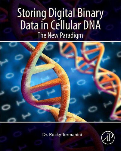 خرید و دانلود نسخه کامل کتاب Storing Digital Binary Data in Cellular DNA_68e6c95cc291e.jpeg خرید و دانلود نسخه کامل کتاب Storing Digital Binary Data in Cellular DNA