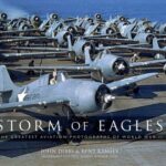 خرید و دانلود نسخه کامل کتاب Storm of Eagles: The Greatest Aerial Photographs of World War II: The Greatest Aviation Photographs of World War II