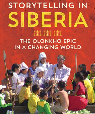 خرید و دانلود نسخه کامل کتاب Storytelling in Siberia: The Olonkho epic in a changing world